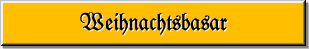 Weihnachtsbasar